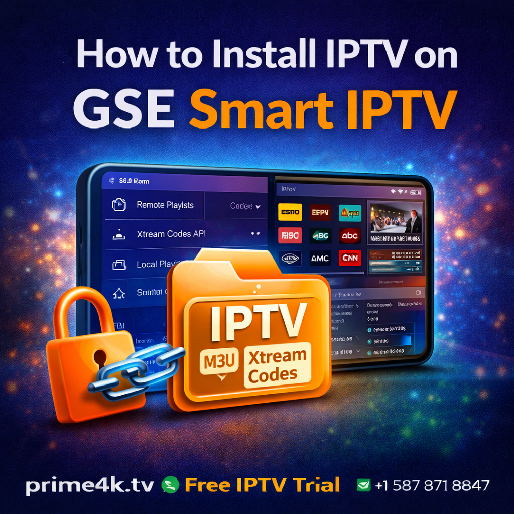 How to Install IPTV on GSE Smart IPTV (Step-by-Step Guide)